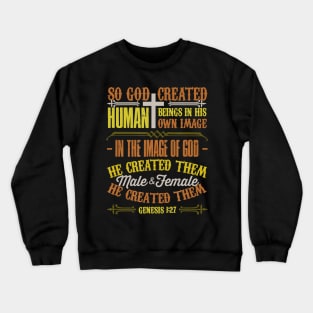 Christian Bible Verse Shirt Genesis 127 God Created Humans T-Shirt Crewneck Sweatshirt